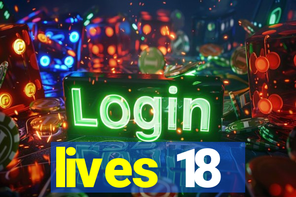 lives 18